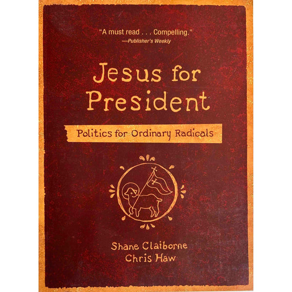 Jesus for President
