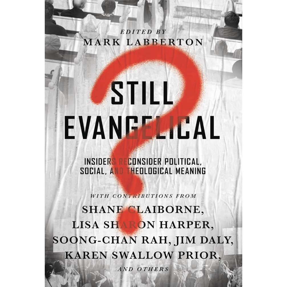 Still Evangelical?
