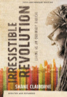 The Irresistible Revolution - 10th Anniversary Edition